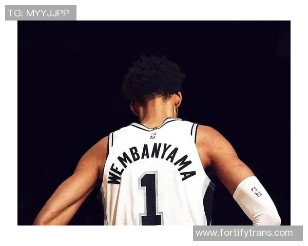 文班亚马新秀赛季表现惊艳场均数据引领联盟新星竞争